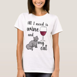 Camiseta Tudo que preciso é vinho e meu gato