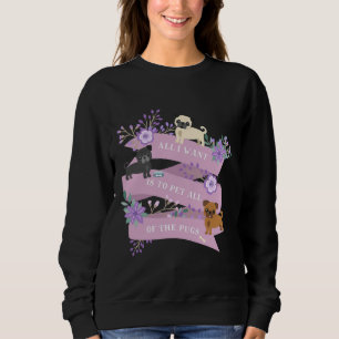 Camiseta Tudo Que Quero É Pet Todos Os Pugs Clássicos.