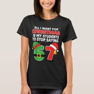 Camiseta Tudo Que Quero Para O Natal 6-7 Meme Engraçado Pro