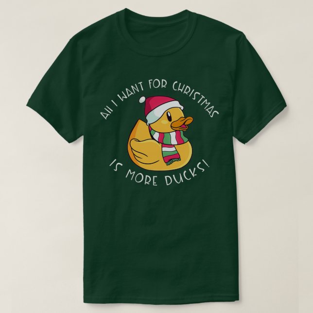 Camiseta Tudo Que Quero Para O Natal É Mais Patos De Borrac (Frente do Design)