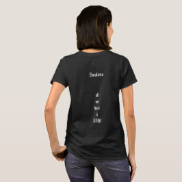 Camiseta tudo que temos agora
