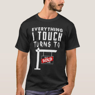Camiseta Tudo Que Toco Se Transforma Em Venda De Imóveis