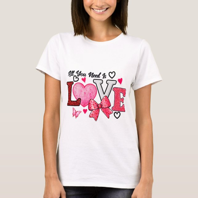 Camiseta Tudo que você precisa é amor (Frente)