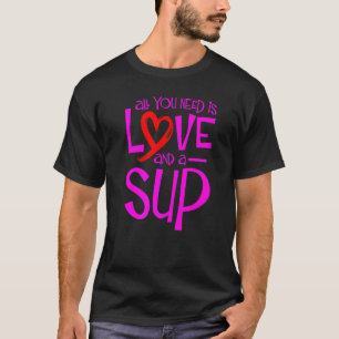 Camiseta Tudo Que Você Precisa É De Amor E Um Conselho De P