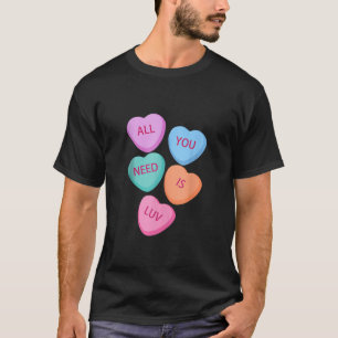 Camiseta Tudo Que Você Precisa É De Corações Luvares Doce N