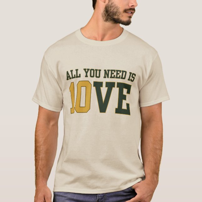 Camiseta Tudo Que Você Precisa É De Futebol De Amor Da Jord (Frente)