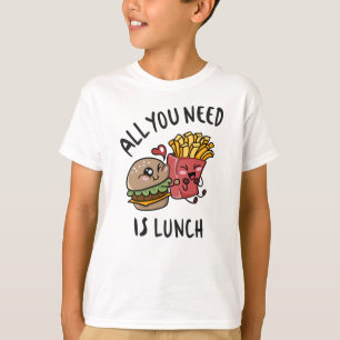 Camiseta Tudo que você precisa é do almoço