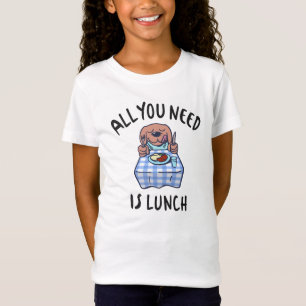 Camiseta Tudo que você precisa é do almoço