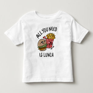 Camiseta Tudo que você precisa é do almoço
