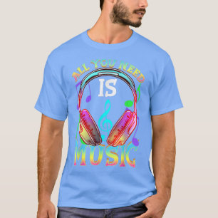 Camiseta Tudo que você precisa é música, Fones de ouvido DJ