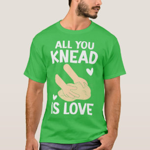Camiseta Tudo Que Você Sabe É Pão De Amor Fazendo Pão De Ba