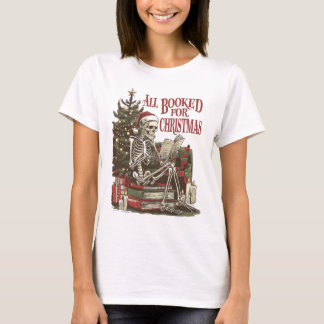 Camiseta Tudo Reservado Para o Esqueleto de Natal Lendo Liv