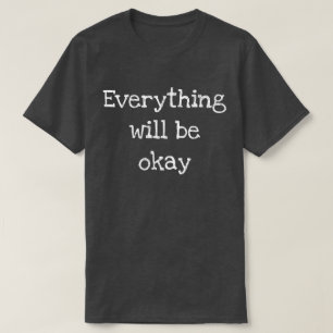 Camiseta Tudo será aprovado