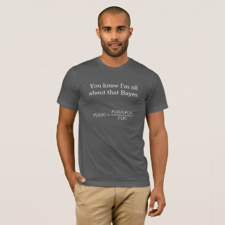 Camiseta Tudo sobre isso Bayes