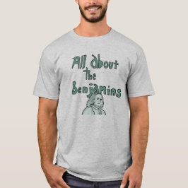 Camiseta Tudo sobre os Benjamins