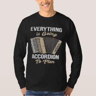 Camiseta Tudo Vai De Acordo Para Planejar Música