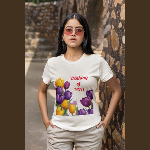 Camiseta Tulipas pensando em você, Dia de as mães