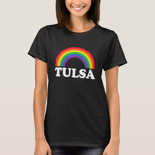 Camiseta Tulsa Rainbow LGBTQ Gay Pride Lesbians Queer (Frente)