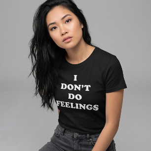 Camiseta Tumblr Não Lido Com Sentimentos