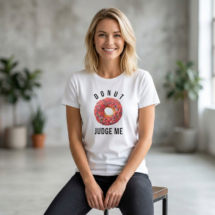 Camiseta Tumblr Não Me Julgue Donut