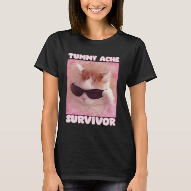 Camiseta Tummy Ache Sobrevivente Cat Engraçado (Frente)