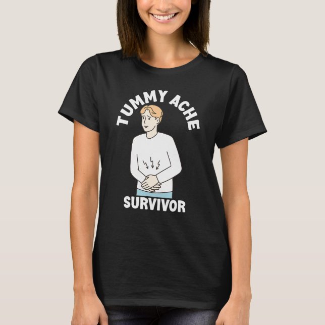 Camiseta Tummy Ache Survivor   Men Women Stomachache IBS   (Frente)