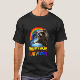 Camiseta Tummy Ache Survivor Raccoon Unhinged Raccoon Meme