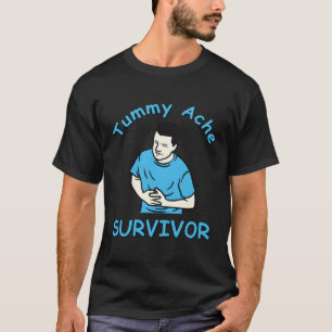 Camiseta Tummy Ache Survivor Stomachache Ibs