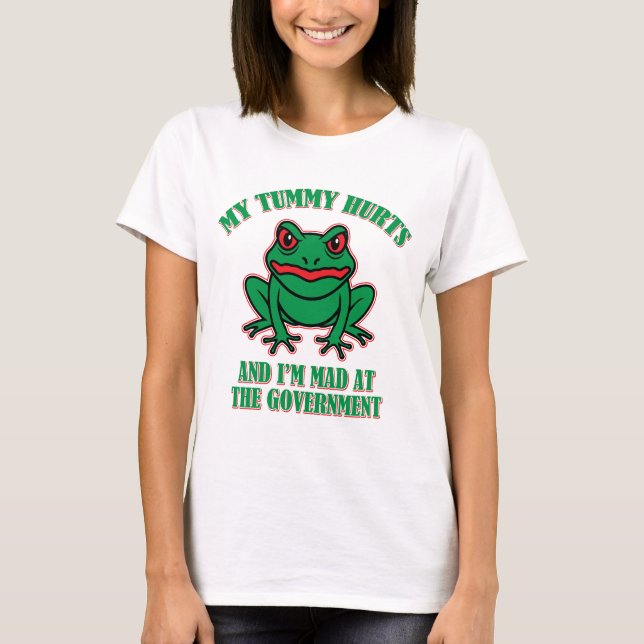 Camiseta Tummy dói e estou louco no Governo (Frente)