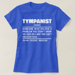Camiseta Tumpanista Noun Timpani Jogador Engraçado Tambores