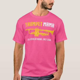Camiseta Tumpet Mama Engraçada Banda Marcial Encantada