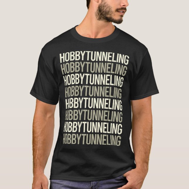 Camiseta Tunelamento de Hobby de Texto Branco (Frente)