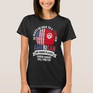 Camiseta Tunisiano Americano Conhecemos Lugares Onde a Band