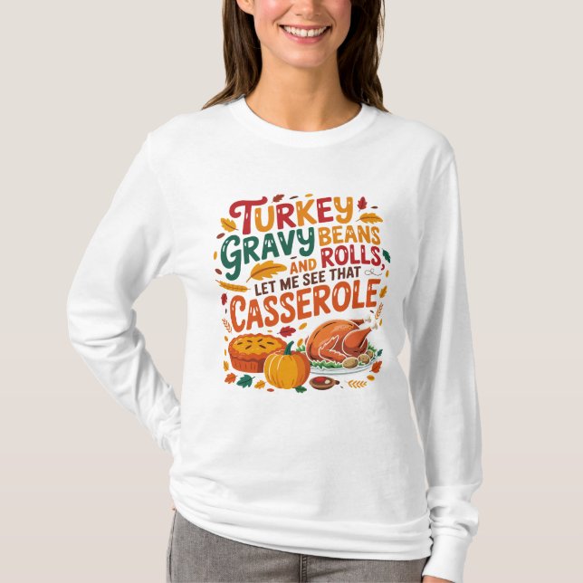 Camiseta Turcos Feijões E Rolls Casserole Engraçados (Frente)