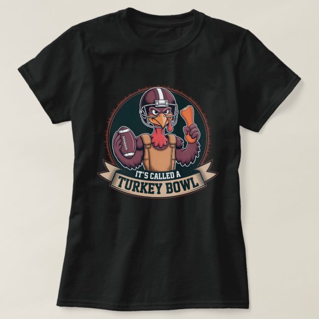 Camiseta Turkey Bowl Football - It's Called A Turkey Bowl (Frente do Design)