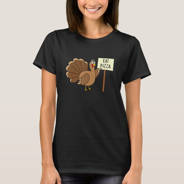 Camiseta Turkey Eat Pizza Adult Vegan Kids   Thanksgiving (Frente)