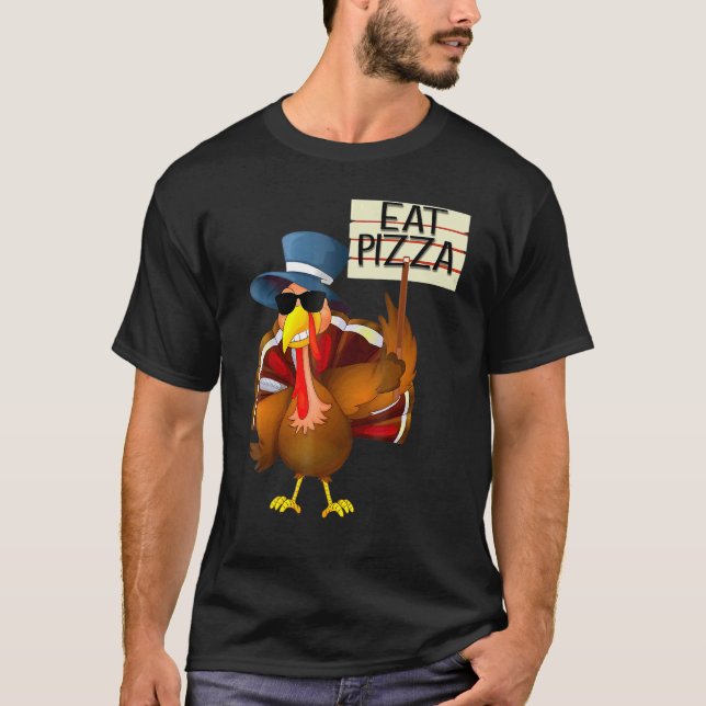 Camiseta Turkey Eat Pizza Adult Vegan Kids  Thanksgiving 10 (Frente)