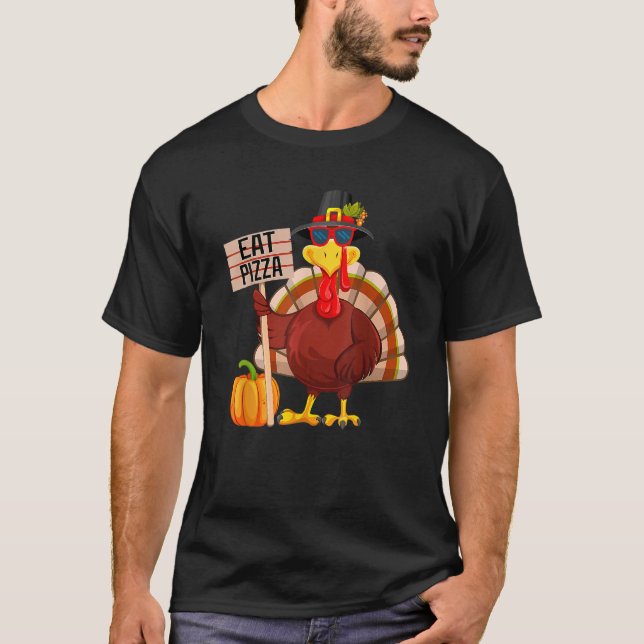Camiseta Turkey Eat Pizza Vegan Kids  Thanksgiving Women Me (Frente)