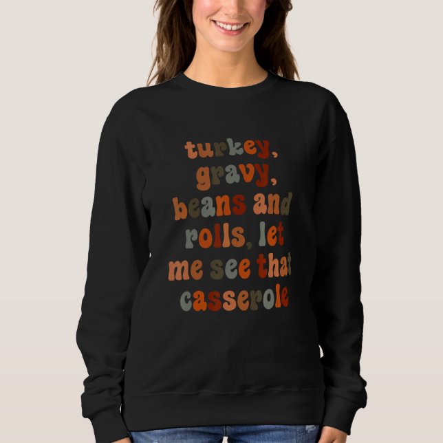 Camiseta Turkey Gravy Beans And Rolls Thanksgiving Autumn (Frente)