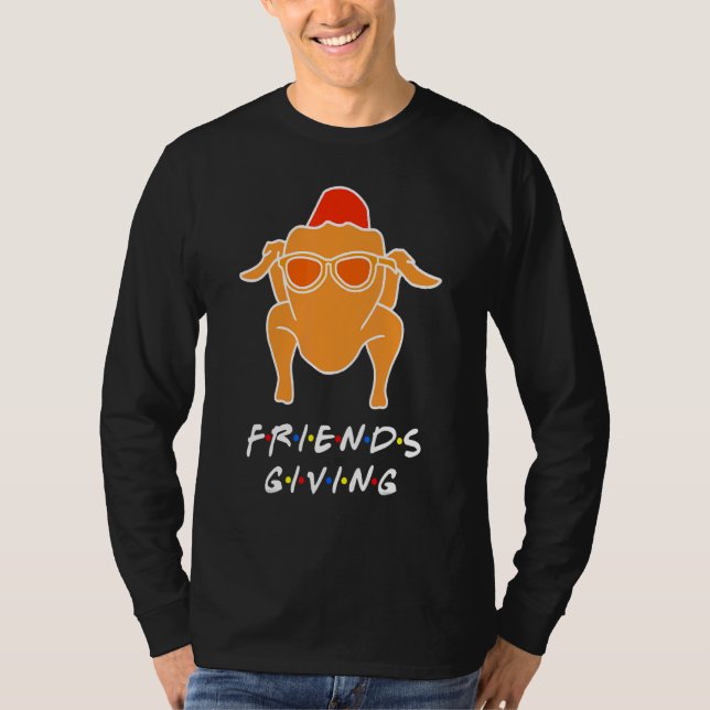 Camiseta Turkey Happy Friendsgiving  For Friends (Frente)