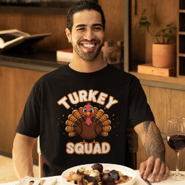 Camiseta Turkey Squad, Fun Thanksgiving