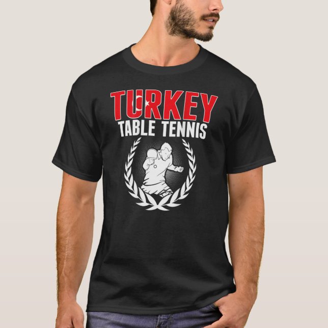 Camiseta Turkey Table Tennis  Turkish Ping Pong Team Suppor (Frente)
