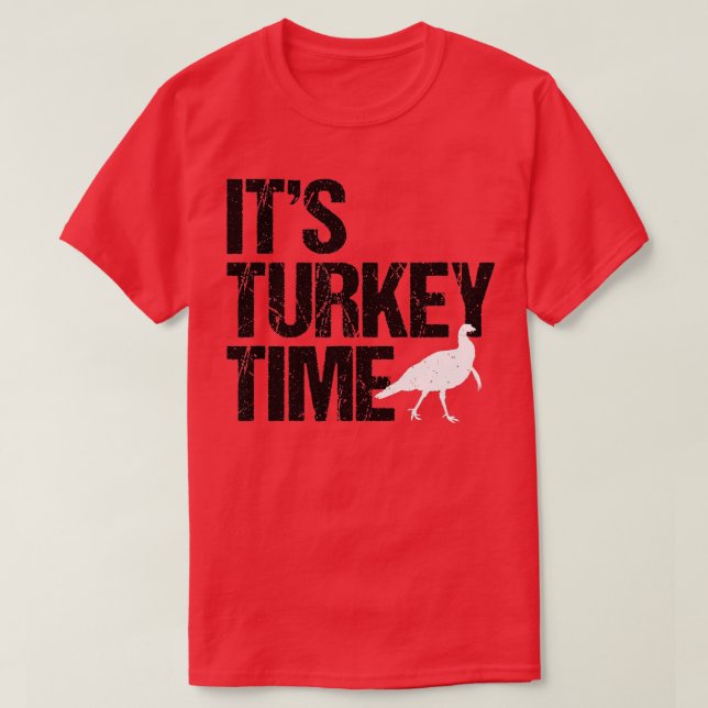 Camiseta Turkey Time Turkey Hunting Big Design  (Frente do Design)