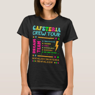Camiseta Turnê de Café Turnê Almoço A Equipe Sonhadora De V