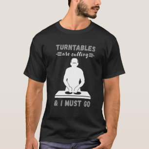 Camiseta Turntables Estão Chamando DJ Turntable House DJ Tu
