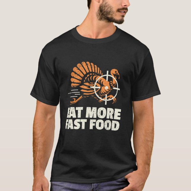 Camiseta Turquia Caça Eu Comi Rápida Comida Na Turquia Hun (Frente)