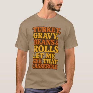 CAMISETA TURQUIA, CINZA, BEANS E ROLLS. DEIXE-ME VER ESSE C