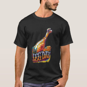 Camiseta Turquia É Dia da Perna Trabalhando Engraçado Ação