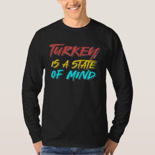 Camiseta Turquia É Estado Mental Türkiye Istambul Ancara Tu