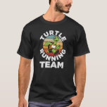 Camiseta Turtle Running Team Funny Running T Shirt<br><div class="desc">Turtle Running Team por fazer amantes!</div>